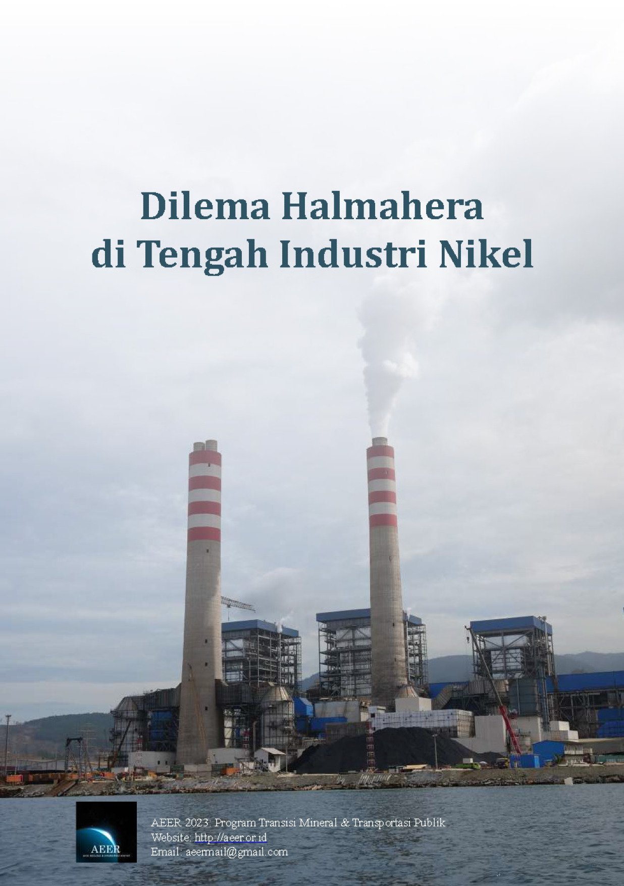 Dilema Halmahera di Tengah Industri Nikel